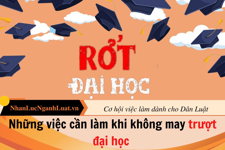 Nhung-viec-can-lam-khi-khong-may-truot-dai-hoc