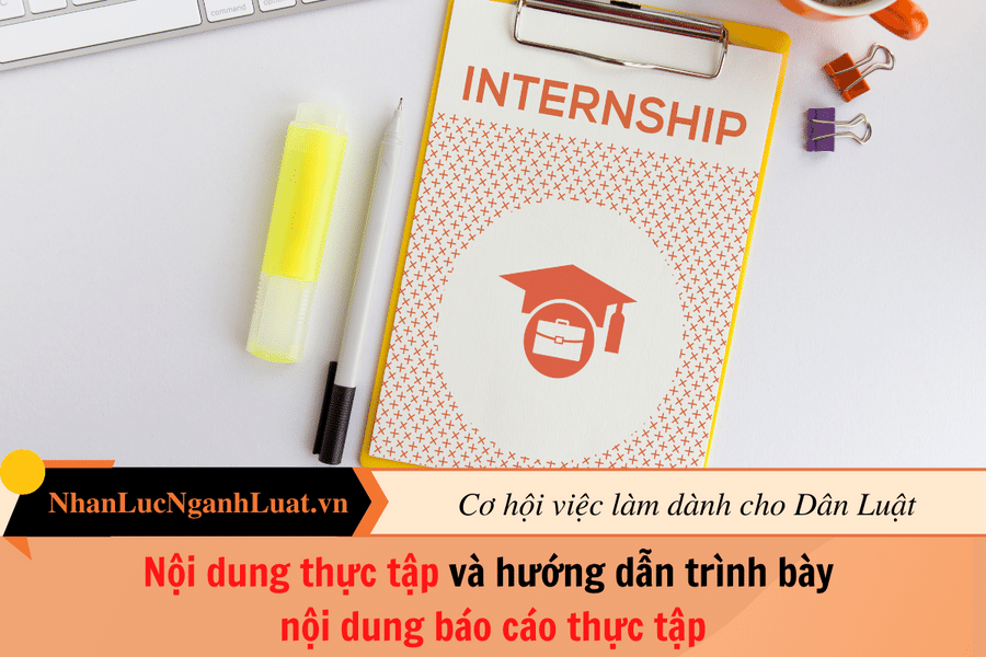 Cách trình bày nội dung báo cáo thực tập