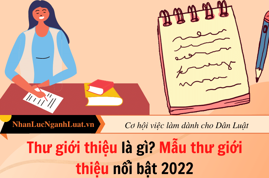 Thư giới thiệu là gì? Mẫu thư giới thiệu nổi bật 2022