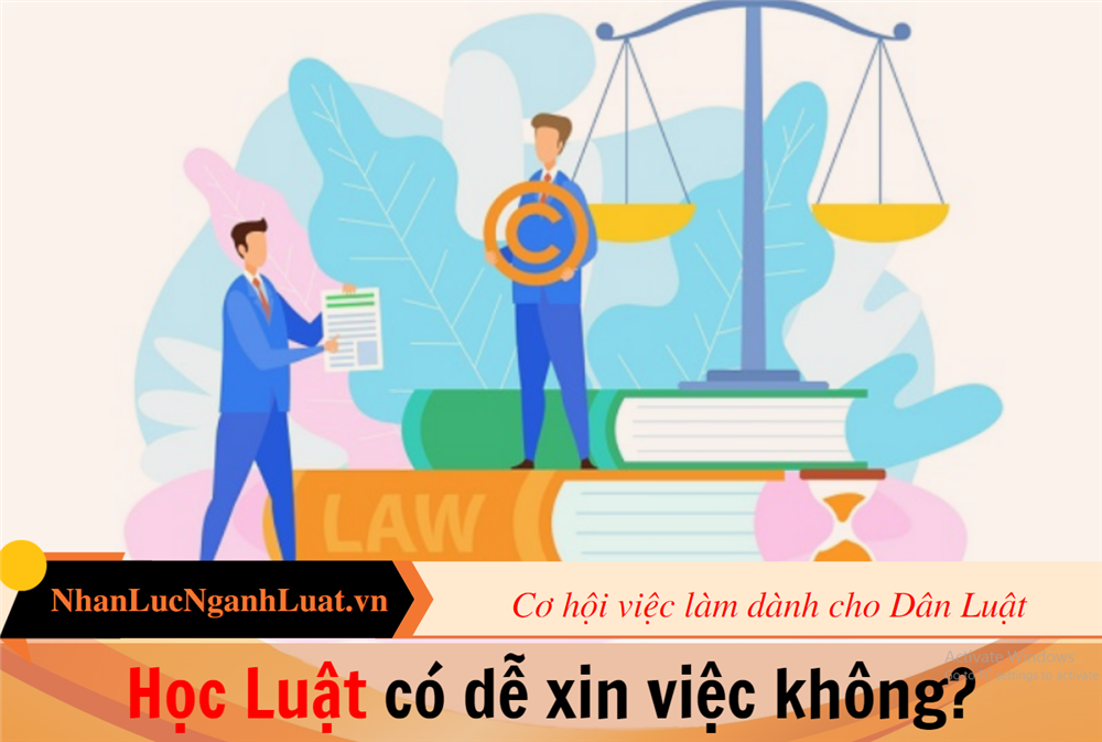 Học Luật có dễ xin việc không?