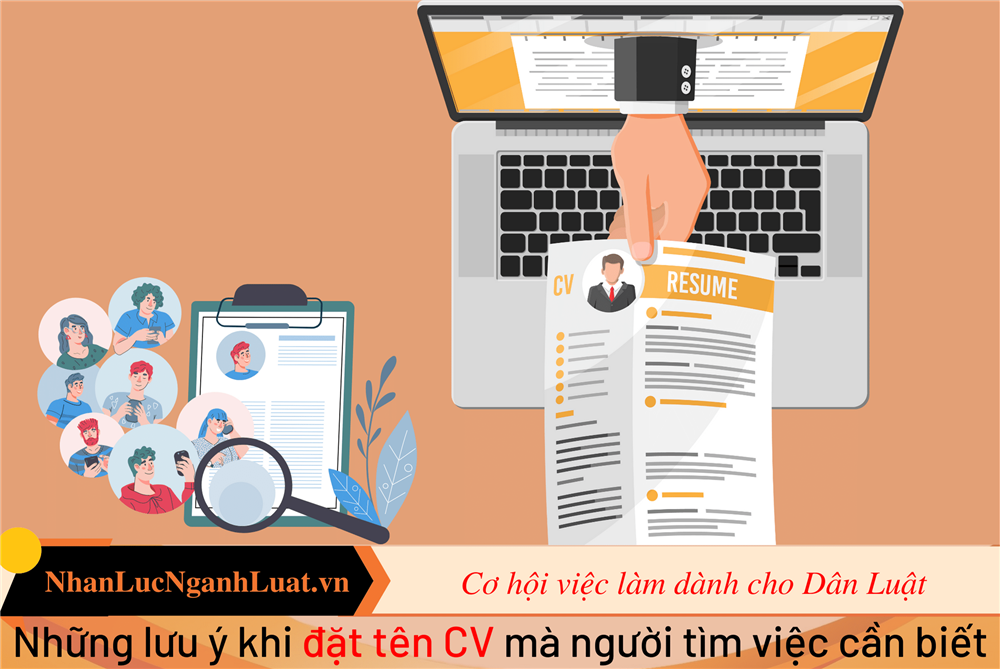 Những lưu ý khi đặt tên CV mà người tìm việc cần biết