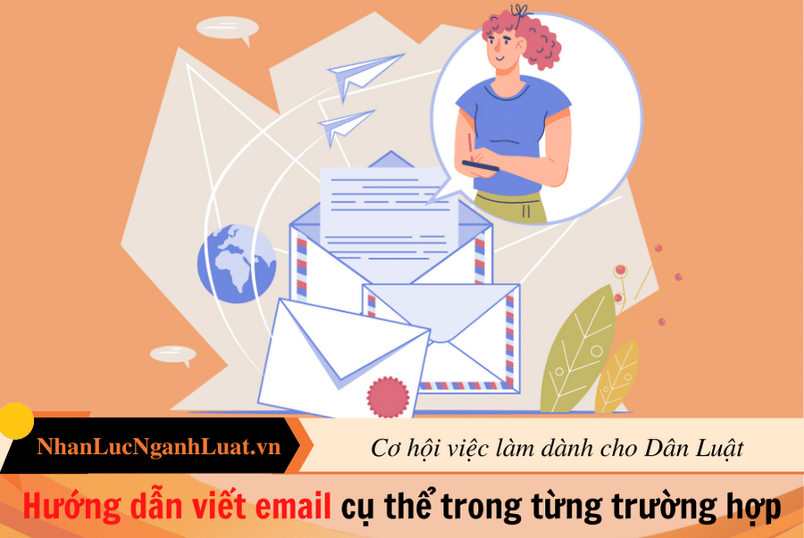 Hướng dẫn viết email cụ thể trong từng trường hợp