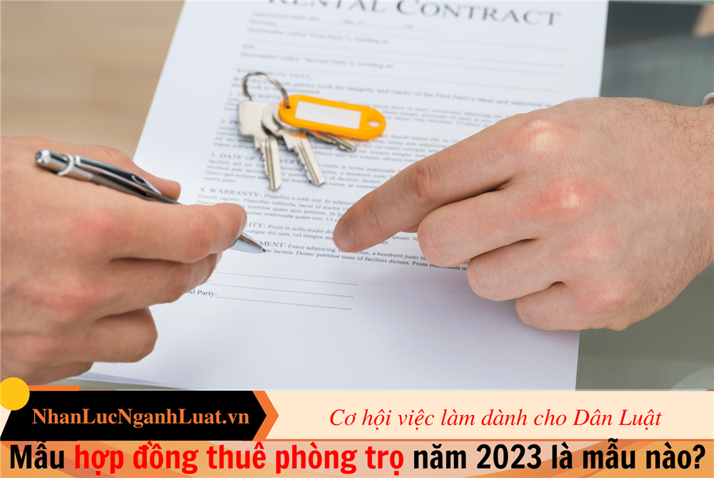 Mẫu hợp đồng thuê phòng trọ năm 2023 là mẫu nào?