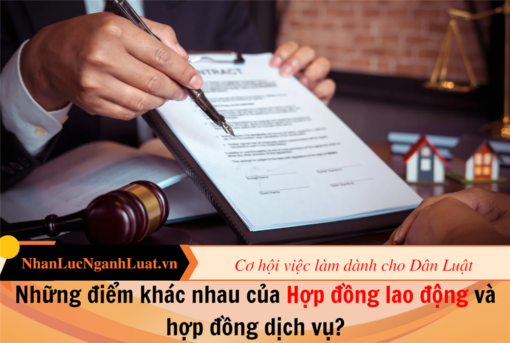 Những điểm khác nhau của Hợp đồng lao động và hợp đồng dịch vụ?