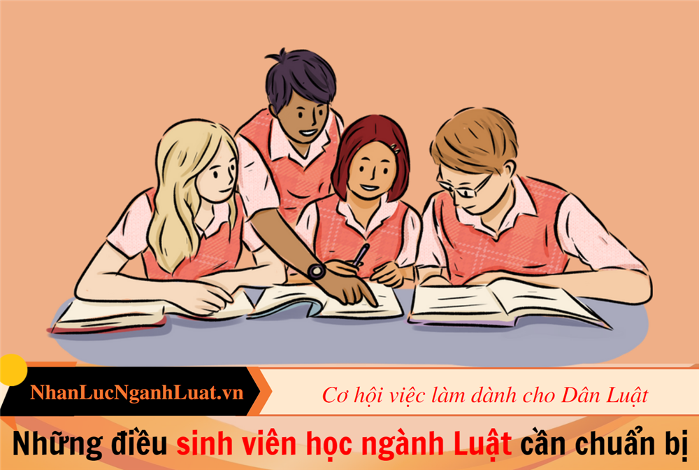 Những điều sinh viên học ngành Luật cần chuẩn bị