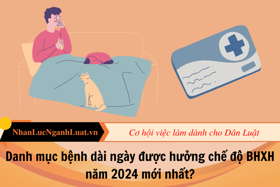 Danh mục bệnh dài ngày được hưởng chế độ BHXH năm 2024