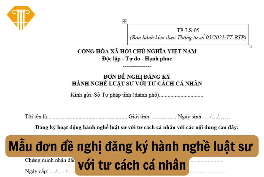 Mẫu đơn đề nghị đăng ký hành nghề luật sư với tư cách cá nhân