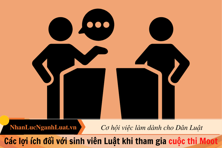 Các lợi ích đối với sinh viên Luật khi tham gia cuộc thi Moot